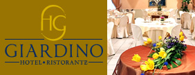 Hotel Ristorante Il Giardino - Servizi di Catering per Matrimoni e Cerimonie