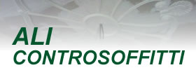 ALI Controsoffitti - Soffittature, pareti divisorie, lavorazioni in cartongesso