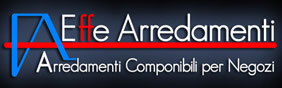 Effe Arredamenti - Arredamenti Componibili per negozi