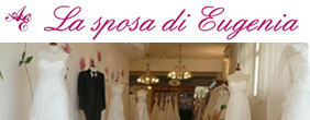 La sposa di Eugenia - Atelier abiti da sposa e da cerimonia a Fano